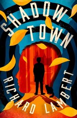 Shadow Town hind ja info | Noortekirjandus | kaup24.ee