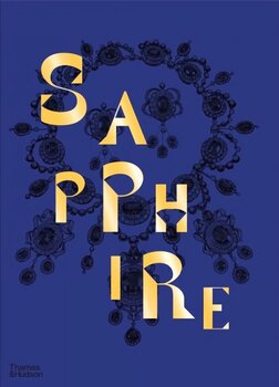 Sapphire: A Celebration of Colour hind ja info | Kunstiraamatud | kaup24.ee