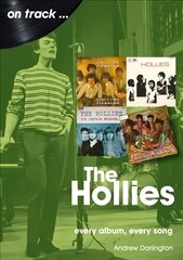 Hollies On Track: Every Album, Every Song hind ja info | Kunstiraamatud | kaup24.ee