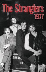 Stranglers 1977 hind ja info | Kunstiraamatud | kaup24.ee