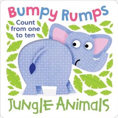 Bumpy Rumps: Jungle Animals (a Giggly, Tactile Experience!): Count from One to Ten цена и информация | Книги для малышей | kaup24.ee