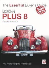 Morgan Plus 8: 1968-2004 hind ja info | Reisiraamatud, reisijuhid | kaup24.ee