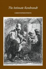 Intimate Rembrandt цена и информация | Книги об искусстве | kaup24.ee