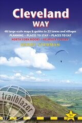 Cleveland Way (Trailblazer British Walking Guide): 48 Large-Scale Walking Maps, Town Plans, Overview Maps - Planning, Places to Stay, Places to Eat: North York Moors - Helmsley to Filey (Trailblazer British Walking Guide) 2019 hind ja info | Reisiraamatud, reisijuhid | kaup24.ee