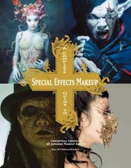 Complete Guide to Special Effects Makeup цена и информация | Книги об искусстве | kaup24.ee