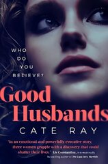 Good Husbands: Three wives, one letter, an explosive secret that will change everything hind ja info | Fantaasia, müstika | kaup24.ee