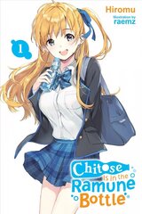 Chitose-kun Is in the Ramune Bottle, Vol. 1 цена и информация | Фантастика, фэнтези | kaup24.ee