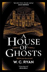 House of Ghosts: The perfect haunting mystery for dark winter nights цена и информация | Фантастика, фэнтези | kaup24.ee