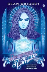 Daughters of Forgotten Light New edition цена и информация | Фантастика, фэнтези | kaup24.ee