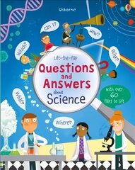 Lift-the-flap Questions and Answers about Science hind ja info | Väikelaste raamatud | kaup24.ee