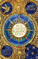 In A Garden Burning Gold цена и информация | Фантастика, фэнтези | kaup24.ee