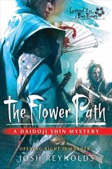Flower Path: A Legend of the Five Rings Novel Paperback Original hind ja info | Fantaasia, müstika | kaup24.ee