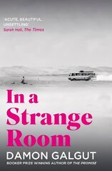 In a Strange Room: Author of the 2021 Booker Prize-winning novel THE PROMISE Main цена и информация | Фантастика, фэнтези | kaup24.ee