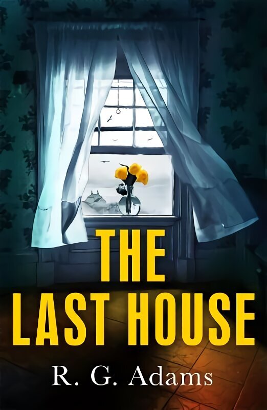 Last House: an intense psychological thriller of locked doors and family secrets цена и информация | Fantaasia, müstika | kaup24.ee