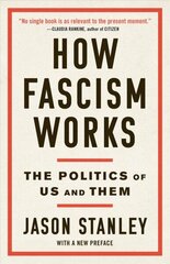 Kuidas fašism töötab: meie ja nende poliitika hind ja info | Ühiskonnateemalised raamatud | kaup24.ee