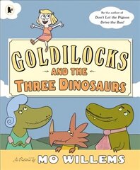 Goldilocks and the Three Dinosaurs hind ja info | Väikelaste raamatud | kaup24.ee
