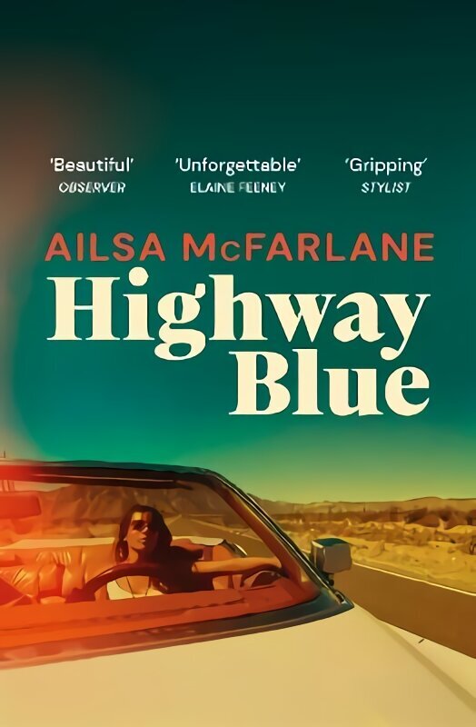 Highway Blue: the must-read modern-day Bonnie and Clyde story of summer 2022 цена и информация | Fantaasia, müstika | kaup24.ee