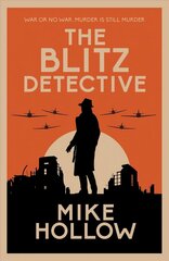 Blitz Detective: The intricate wartime murder mystery цена и информация | Фантастика, фэнтези | kaup24.ee