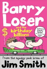 Barry Loser and the birthday billions цена и информация | Книги для подростков и молодежи | kaup24.ee