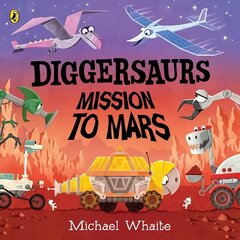 Diggersaurs: Mission to Mars цена и информация | Книги для малышей | kaup24.ee