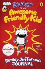 Diary of an Awesome Friendly Kid: Rowley Jefferson's Journal цена и информация | Книги для подростков и молодежи | kaup24.ee