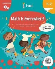 Math Is Everywhere!: Reasoning hind ja info | Väikelaste raamatud | kaup24.ee