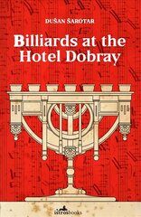 Billiards at the Hotel Dobray цена и информация | Фантастика, фэнтези | kaup24.ee