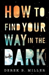 How to Find Your Way in the Dark hind ja info | Fantaasia, müstika | kaup24.ee