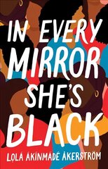 In Every Mirror She's Black hind ja info | Fantaasia, müstika | kaup24.ee