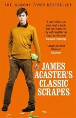 James Acaster's Classic Scrapes - The Hilarious Sunday Times Bestseller hind ja info | Elulooraamatud, biograafiad, memuaarid | kaup24.ee