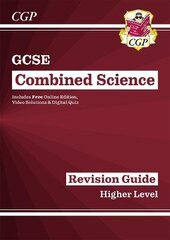 GCSE Combined Science Revision Guide - Higher includes Online Edition, Videos & Quizzes hind ja info | Noortekirjandus | kaup24.ee