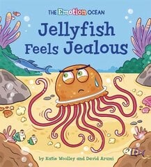 Emotion Ocean: Jellyfish Feels Jealous hind ja info | Noortekirjandus | kaup24.ee