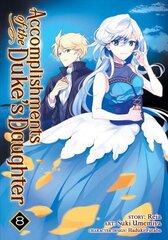 Accomplishments of the Duke's Daughter (Manga) Vol. 8 цена и информация | Фантастика, фэнтези | kaup24.ee