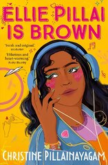 Ellie Pillai is Brown Main цена и информация | Книги для подростков и молодежи | kaup24.ee