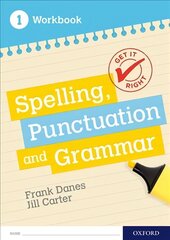 Get It Right: KS3; 11-14: Spelling, Punctuation and Grammar workbook 1: With all you need to know for your 2021 assessments hind ja info | Noortekirjandus | kaup24.ee