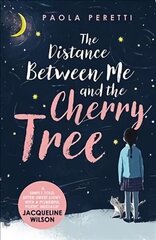 Distance Between Me and the Cherry Tree hind ja info | Noortekirjandus | kaup24.ee