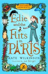 Edie and the Flits in Paris (Edie and the Flits 2) hind ja info | Noortekirjandus | kaup24.ee