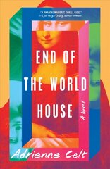 End of the World House: A Novel цена и информация | Фантастика, фэнтези | kaup24.ee