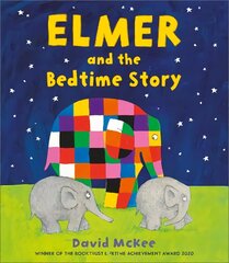Elmer and the Bedtime Story hind ja info | Väikelaste raamatud | kaup24.ee