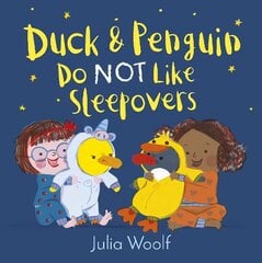 Duck and Penguin Do Not Like Sleepovers hind ja info | Väikelaste raamatud | kaup24.ee