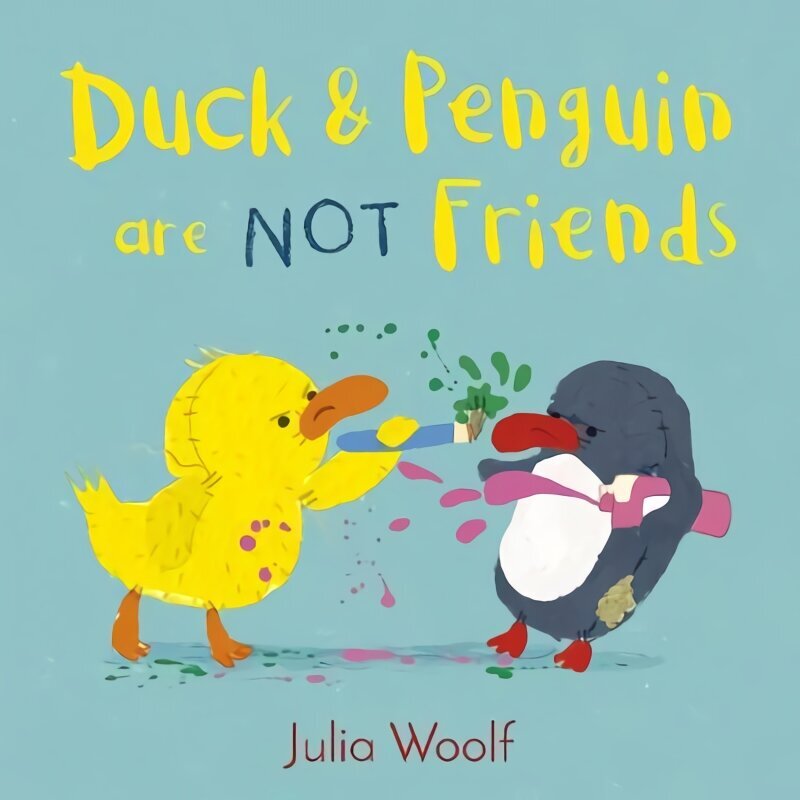 Duck and Penguin Are Not Friends hind ja info | Väikelaste raamatud | kaup24.ee