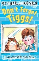 Don't Forget Tiggs! цена и информация | Книги для подростков и молодежи | kaup24.ee