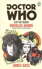 Doctor Who: City of Death (Target Collection) hind ja info | Fantaasia, müstika | kaup24.ee