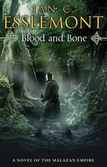 Blood and Bone: (Malazan Empire: 5): an ingenious and imaginative fantasy. More than murder lurks in this untameable wilderness hind ja info | Fantaasia, müstika | kaup24.ee