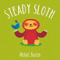 Steady Sloth hind ja info | Väikelaste raamatud | kaup24.ee