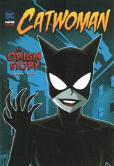 Catwoman: An Origin Story hind ja info | Noortekirjandus | kaup24.ee
