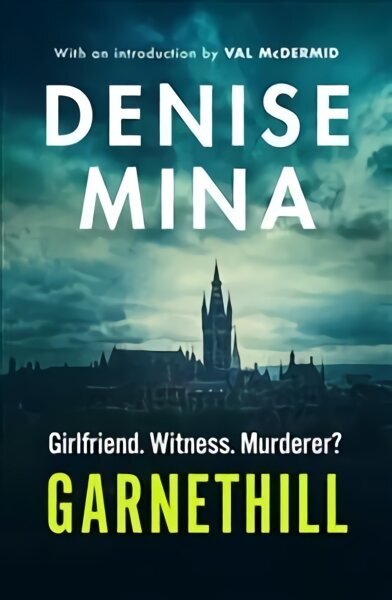 Garnethill: From the Costa Prize-Shortlisted Author of The Less Dead цена и информация | Fantaasia, müstika | kaup24.ee