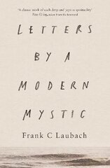 Letters by a Modern Mystic: Excerpts From Letters Written To His Father hind ja info | Usukirjandus, religioossed raamatud | kaup24.ee