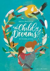 Child of Dreams hind ja info | Väikelaste raamatud | kaup24.ee