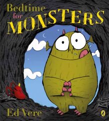 Bedtime for Monsters hind ja info | Väikelaste raamatud | kaup24.ee